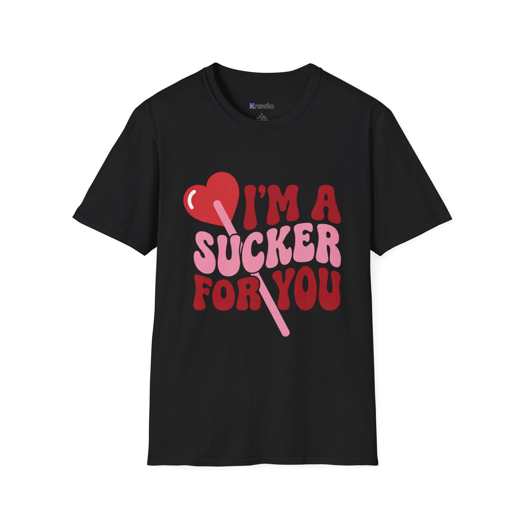 I'm A Sucker For You Tee