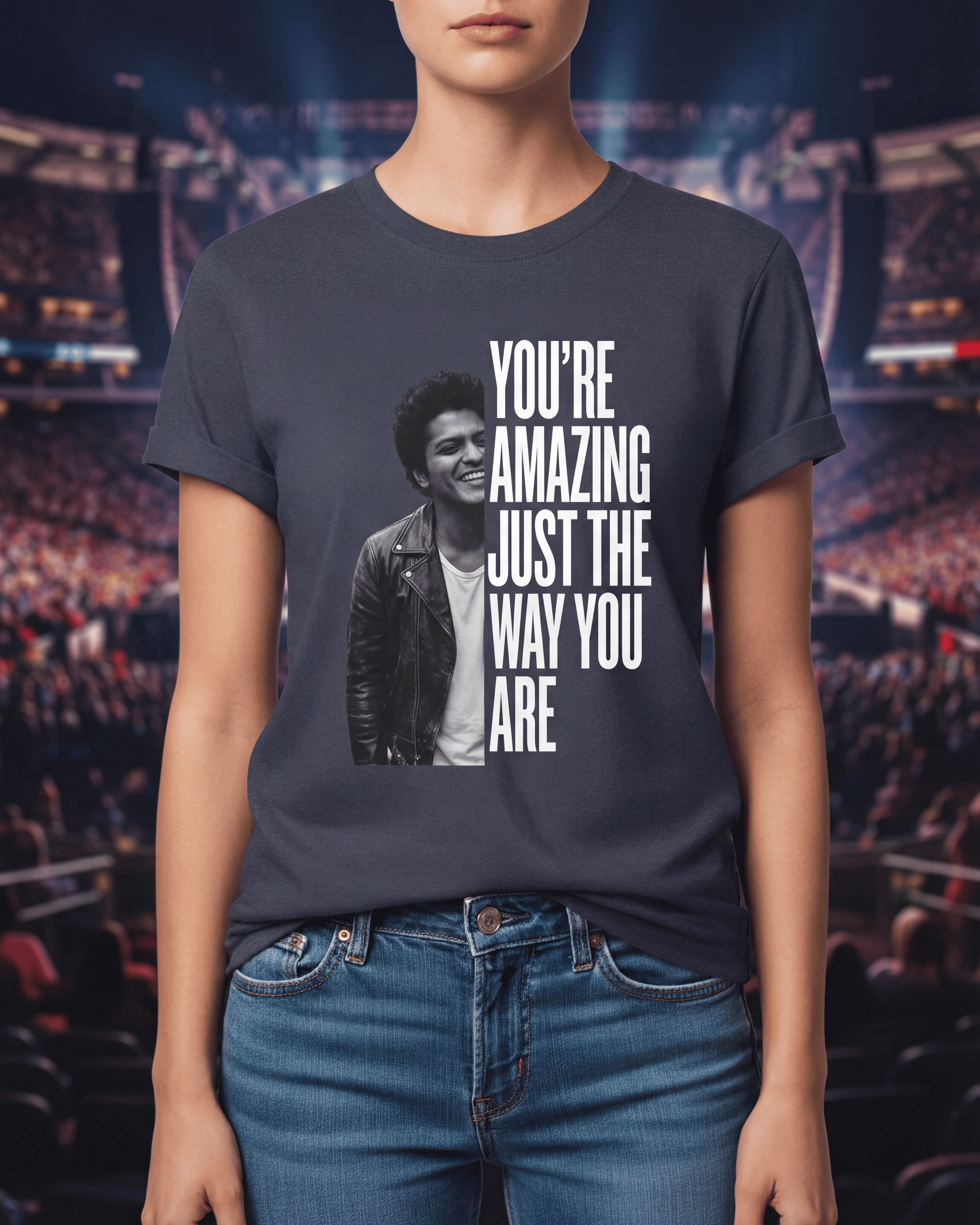 You’re Amazing Just The Way You Are - Bruno Mars Tee